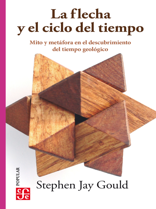 Title details for La flecha y el ciclo del tiempo by Stephen Jay Gould - Available
